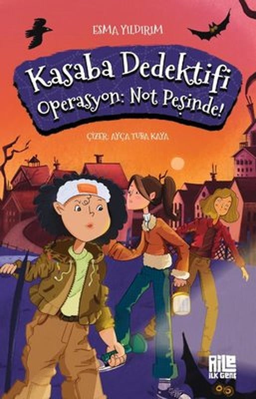 Kasaba Dedektifi Operasyon: Not Peşinde | Aile Yayınları (İnce Kapak)