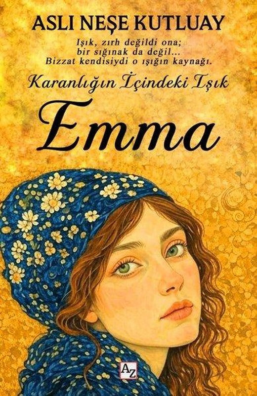 Karanlığın İçindeki Işık: Emma | Az Kitap (İnce Kapak)
