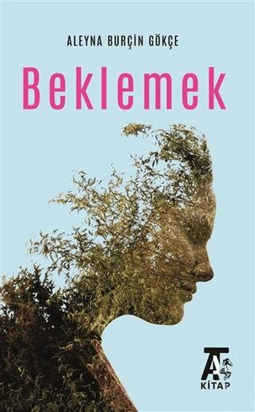 Beklemek | Kitap At Yayınları (Ciltsiz)