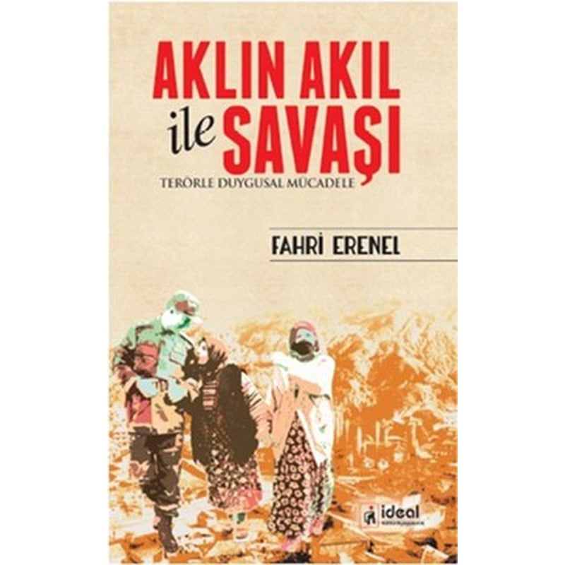 Aklın Akıl ile Savaşı | İdeal Kültür Yayıncılık