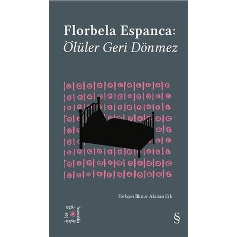 Florbela Espanca: Ölüler Geri Dönmez-Everest Açıkhava 30 | Everest Yayınları