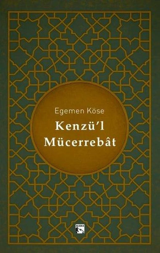 Kenzü'l Mücerrebat | Alaska Yayınları (İnce Kapak)