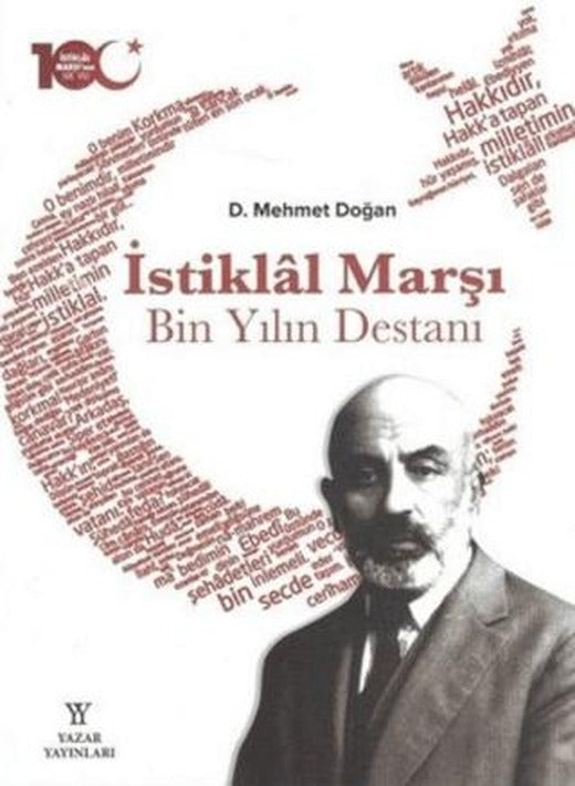 İstiklal Marşı Bin Yılın Destanı (Ciltli) | Yazar Yayınları (Ciltli)