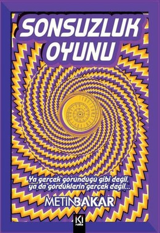 Sonsuzluk Oyunu | İki Nokta Kitabevi