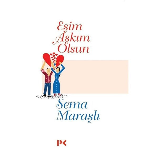 Eşim Aşkım Olsun | Profil Kitap (İnce Kapak)