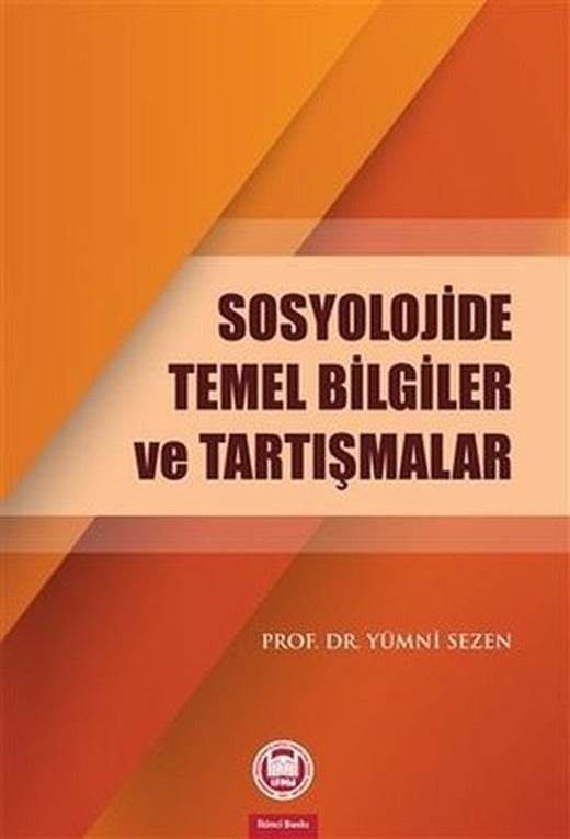 Sosyolojide Temel Bilgiler ve Tartışmalar | M. Ü. İlahiyat Fakültesi Vakfı Yayı