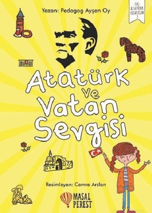 Atatürk ve Vatan Sevgisi