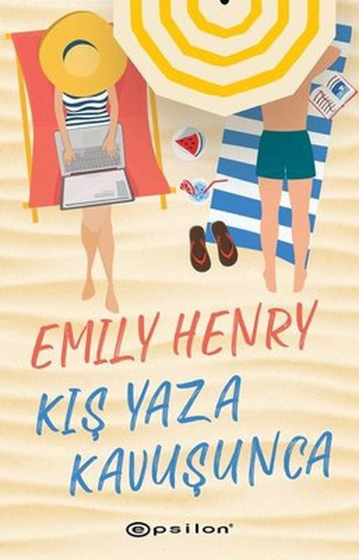 Kış Yaza Kavuşunca | Epsilon Yayınevi