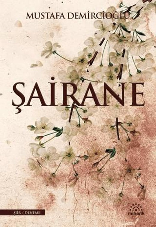 Şairane | Mihenk Kitap (Ciltsiz)
