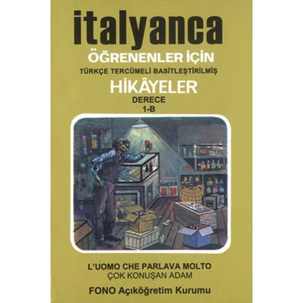 Çok Konuşan Adam-İtalyanca/Türkçe 1-B | Fono Yayınları (İnce Kapak)