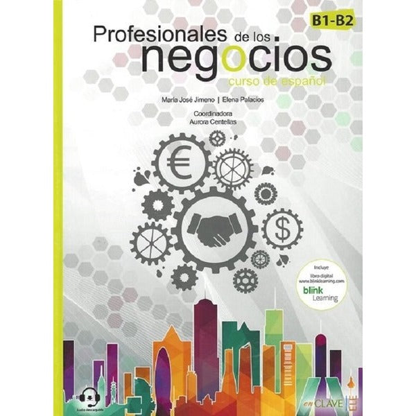 Profesionales De Los Negocios B1-B2 +Audio Descargable | enClave-ELE
