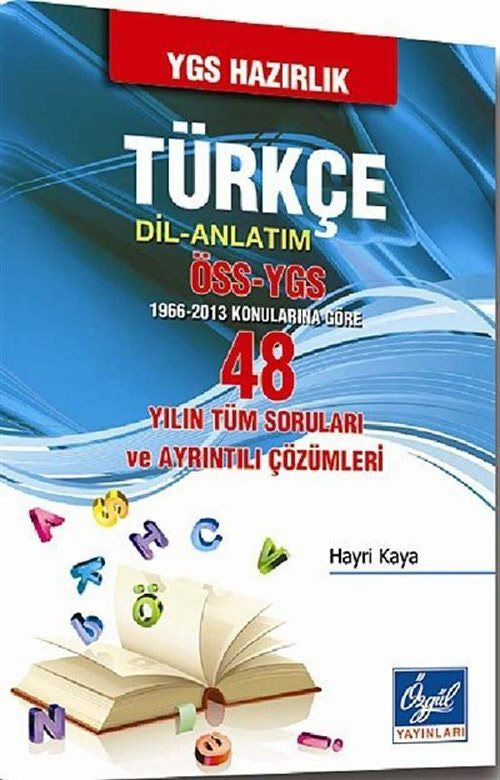48 Yılın Tüm Türkçe (Dil-Anlatım) Soruları ve Ayrıntılı Çözümleri kitap kapağı