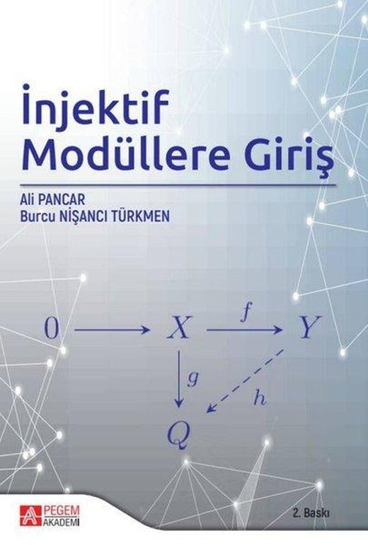 İnjektif Modüllere Giriş | Pegem Akademi Yayıncılık (İnce Kapak)