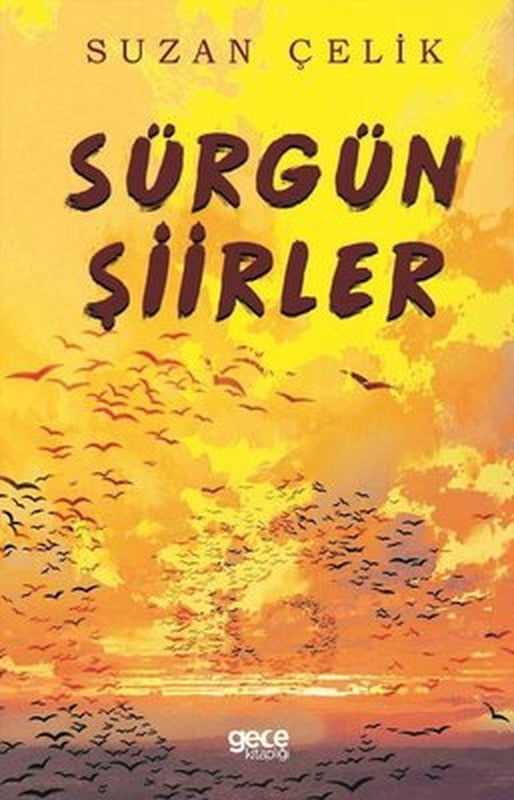 Sürgün Şiirler | Gece Kitaplığı