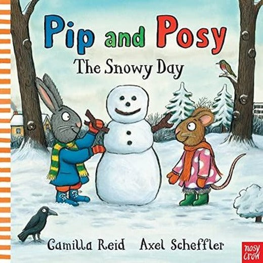 Pip and Posy: The Snowy Day | NOSY CROW