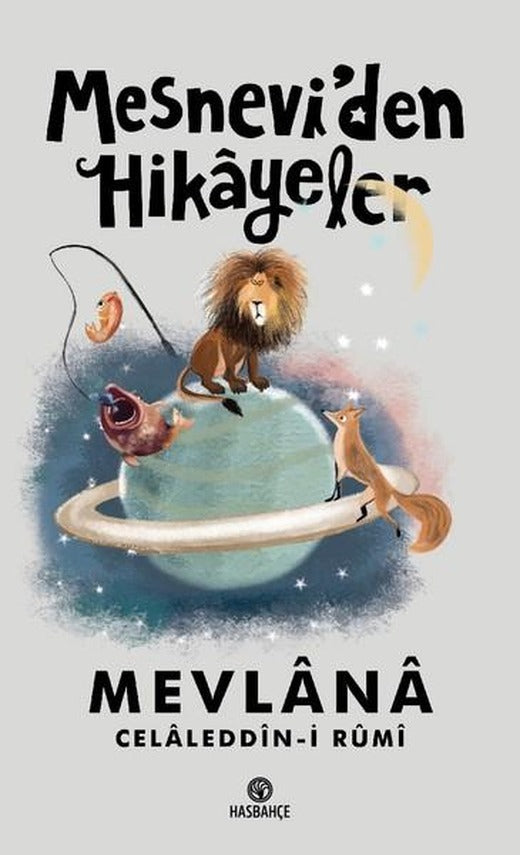 Mesnevi'den Hikayeler | Hasbahçe (İnce Kapak)