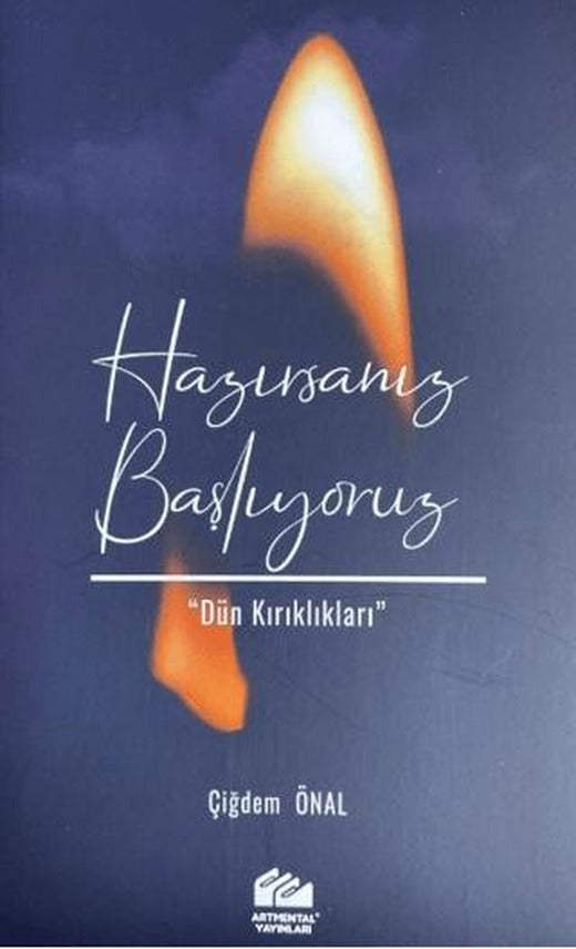 Hazırsanız Başlıyoruz