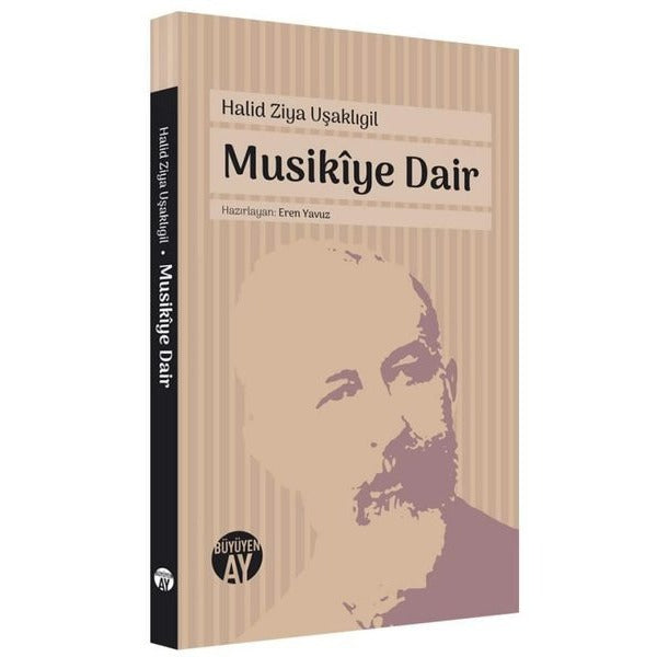 Musikiye Dair | Büyüyenay Yayınları (İnce Kapak)