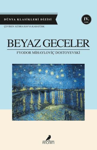 Beyaz Geceler | Anonim Yayıncılık (Ciltsiz)  - Resim 1