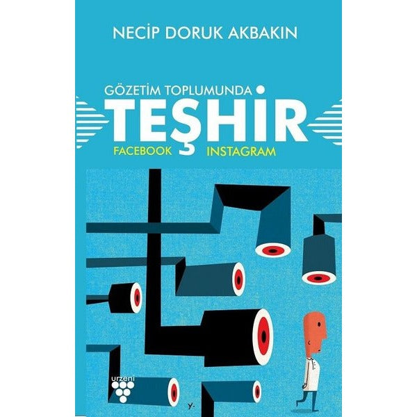 Gözetim Toplumunda Teşhir