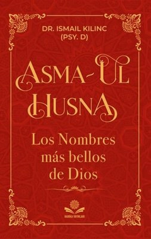Asma-ul Husna - Los Nombres mas Bellos de Dios | Harika Yayınları (İnce Kapak)
