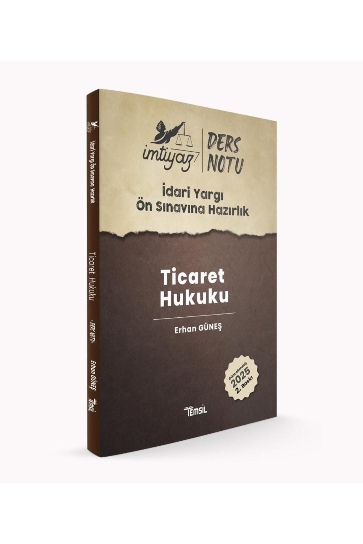 İmtiyaz İdari Yargı Ön Sınavına Hazırlık Ticaret Hukuku Ders Notları | Temsil Kitap (Ciltsiz)