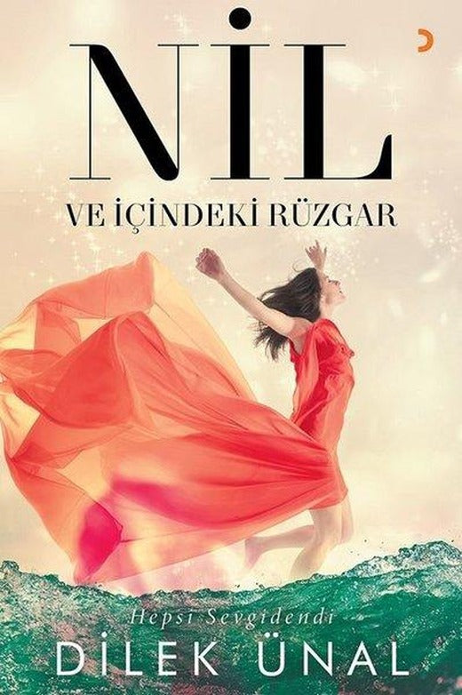 Nil ve İçindeki Rüzgar | Cinius (İnce Kapak)