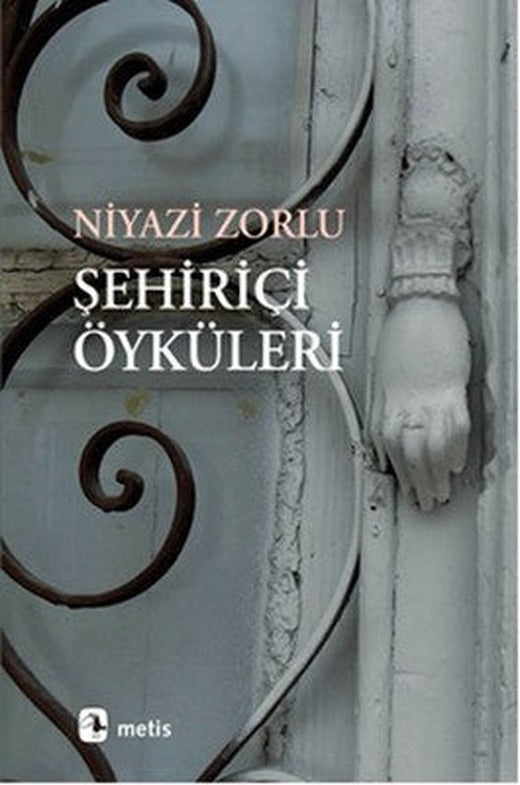 Şehir İçi Öyküler | Metis Yayınları