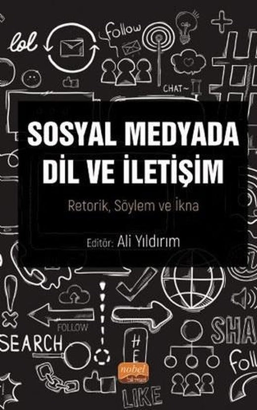 Sosyal Medyada Dil ve İletişim | Nobel Bilimsel Eserler (Ciltsiz)