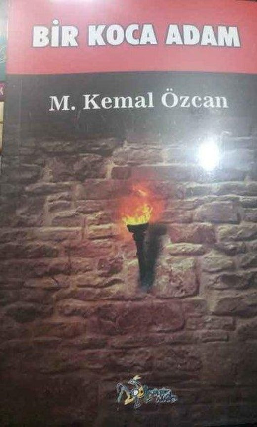 Bir Koca Adam | Kültür Ajans Tanıtım ve Organizasyo (İnce Kapak)