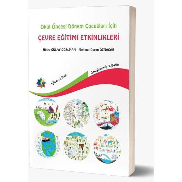 Okul Öncesi Dönem Çocukları İçin Çevre Eğitimi Etkinlikleri