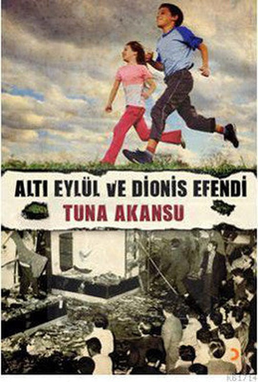 Altı Eylül ve Dionis Efendi | Cinius