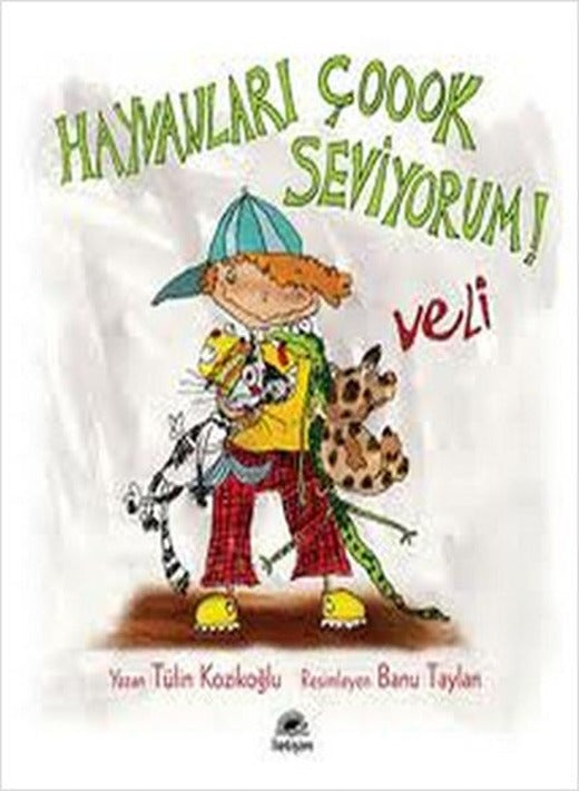 Hayvanları Çoook Seviyorum! Veli | İletişim Yayınları (İnce Kapak)