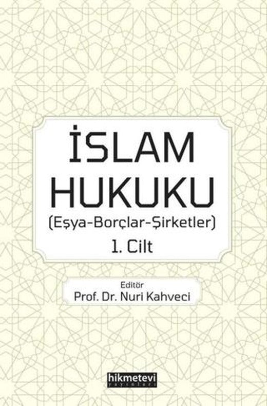 İslam Hukuku 1. Cilt