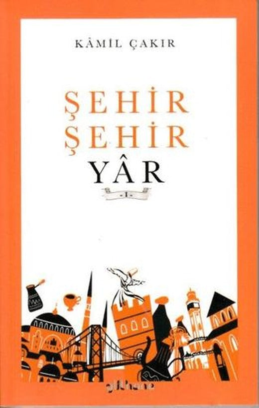 Şehir Şehir Yar