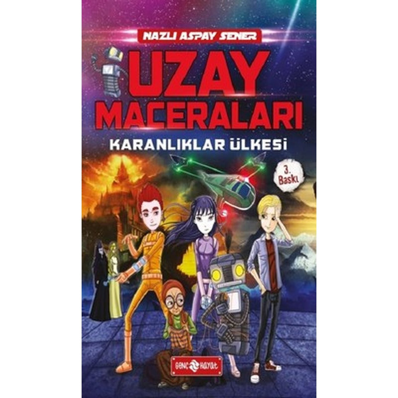 Uzay Maceraları 1-Karanlıklar Ülkesi | Genç Hayat