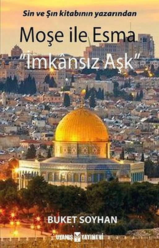 Moşe ile Esma - İmkansız Aşk | Uyanış Yayınevi