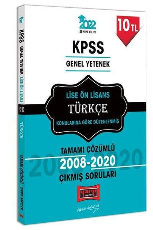 2022 KPSS Genel Yetenek Lise Ön Lisans Türkçe Tamamı Çözümlü Çıkmış Sorular | Yargı Yayınları (İnce Kapak)