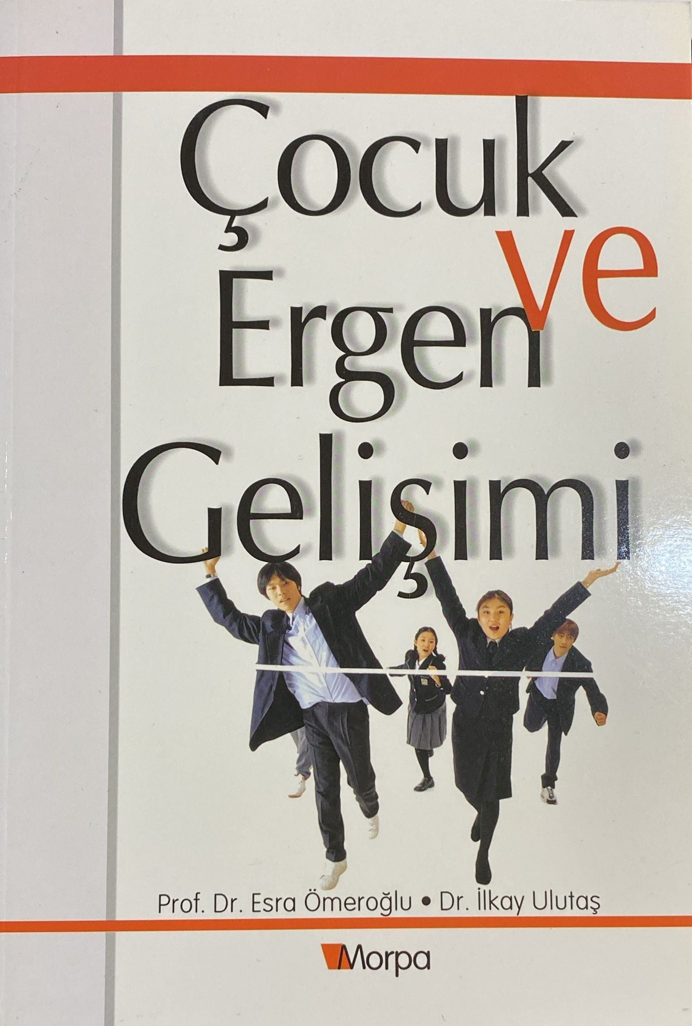 Çocuk ve Ergen Gelişimi