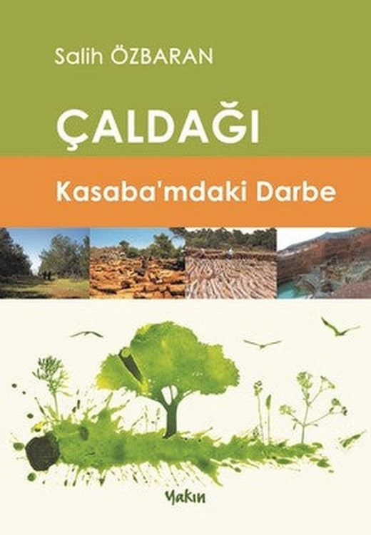 Çaldağı-Kasabamdaki Darbe | Yakın Kitabevi