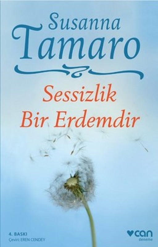 Sessizlik Bir Erdemdir | Can Yayınları
