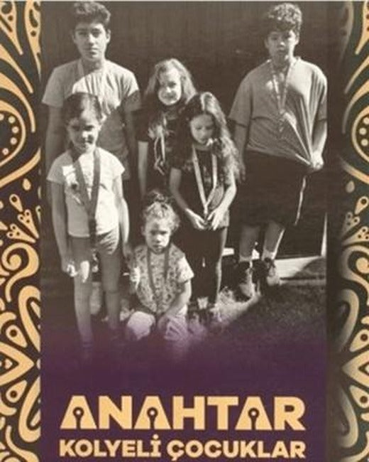 Anahtar Kolyeli Çocuklar | YAY - Yeni Anadolu Yayınları (Ciltsiz)