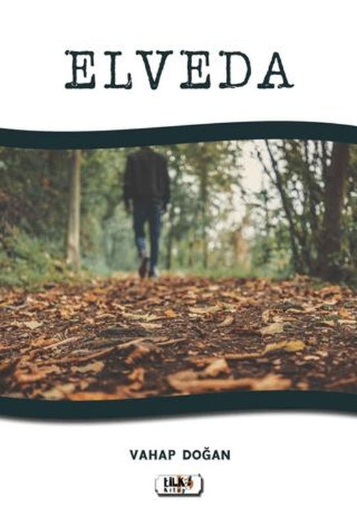 Elveda | Tilki Kitap (Ciltsiz)