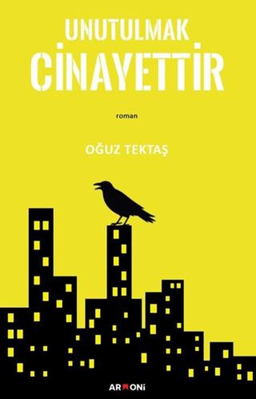 Unutulmak Cinayettir