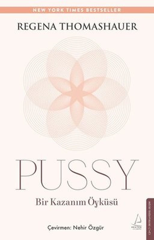 Pussy - Bir Kazanım Öyküsü | Destek Yayınları (İnce Kapak)