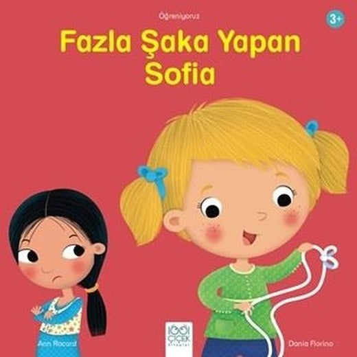 Fazla Şaka Yapan Sofia - Öğreniyoruz Dizisi | 1001 Çiçek