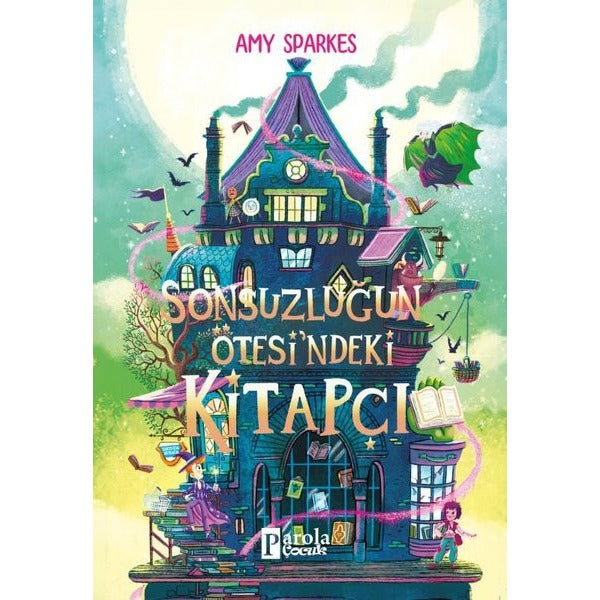 Sonsuzluğun Ötesi'ndeki Kitapçı | Parola Çocuk (İnce Kapak)