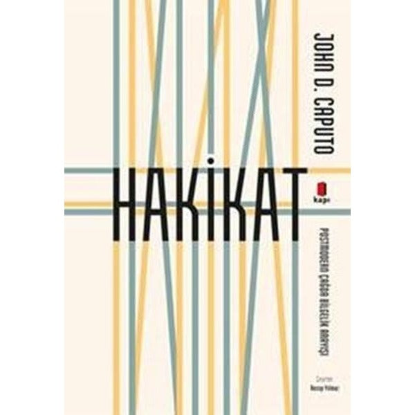 Hakikat - Postmodern Çağda Bilgelik Arayışı | Kapı Yayınları (İnce Kapak)