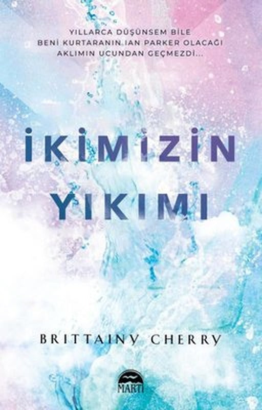 İkimizin Yıkımı | Martı Yayınları