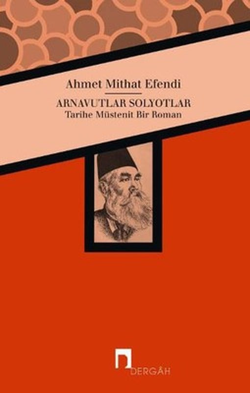 Arnavutlar Solyotlar | Dergah Yayınları